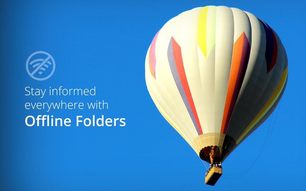 Stay informed everywhere with Offline Folders