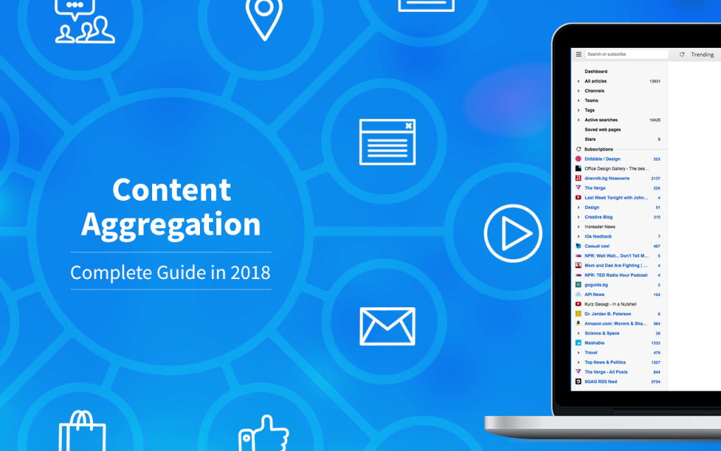 Content Aggregation Complete 2018 Guide (Definition, Tools, Examples)