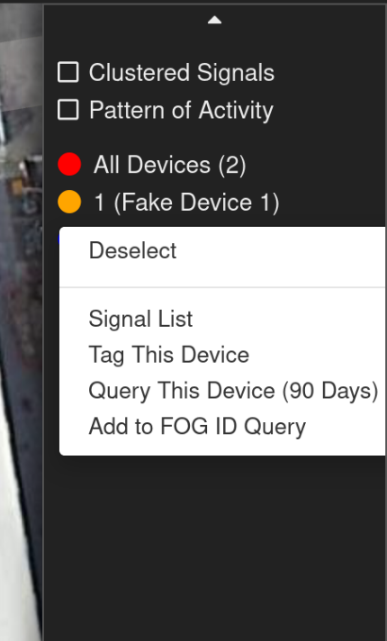 A submenu of the device results screen showing several options for each device, such as "Signal List", "Tag This Device", "Query This Device (90 days)", and "Add to FOG ID Query"