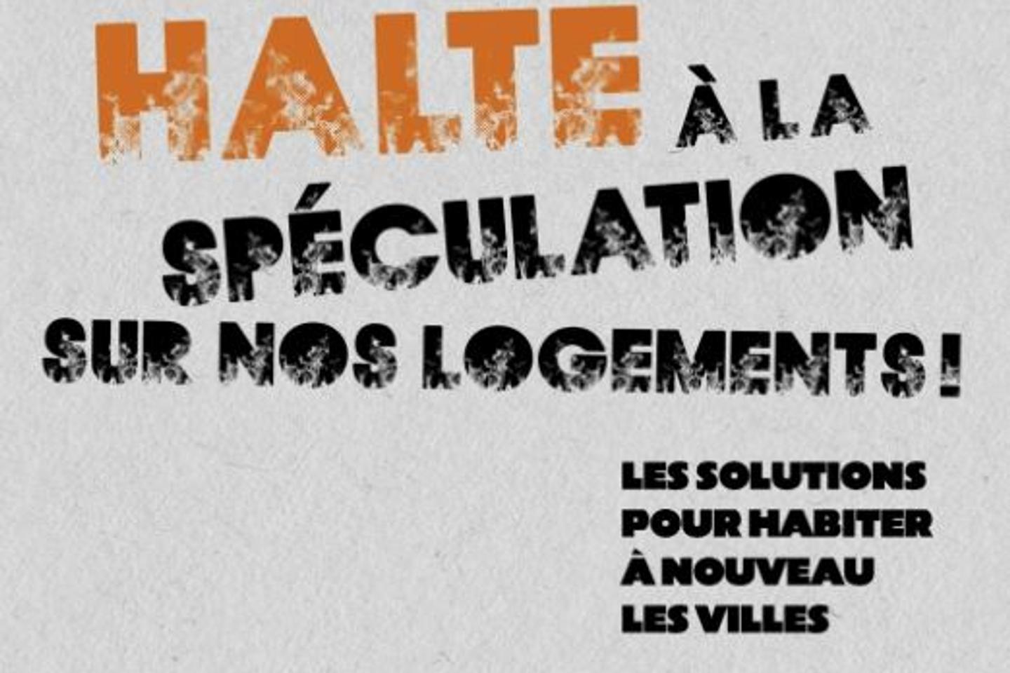 « Halte à la spéculation de nos logements ! » : les nouvelles façons d’habiter la ville