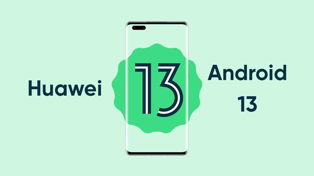 huawei android 13